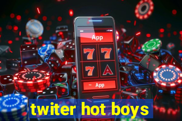 twiter hot boys